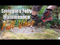 Smiggin's Folly Maintenance - Fall Vibes