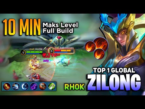 10 Min Maks Lvl Full Build! Zilong Fast Rotation [ Top 1 Global Zilong Best Build 2021 ] RH0K - MLBB