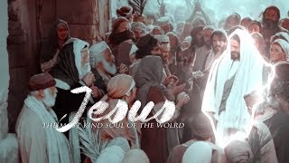 Jesus Christ - ❝The most kind soul of the world❞ || cc english