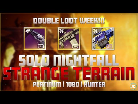Destiny 2 | Double Loot Week | Solo Nightfall: Strange Terrain - Platinum - Master(1080)