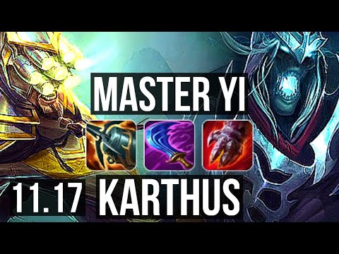 MASTER YI vs KARTHUS (JUNGLE) (DEFEAT) | Rank 1 Yi, 6 solo kills | NA Grandmaster | v11.17