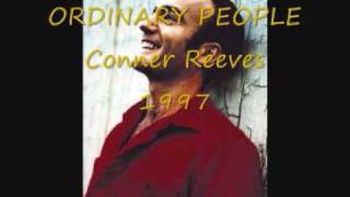 ORDINARY PEOPLE Conner Reeves