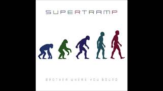 Supertramp - Brother Where You Bound (HQ music)