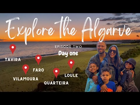 EXPLORE THE ALGARVE - Episode 2 #expatalgarve
