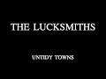 the lucksmiths - untidy towns (karaoke)