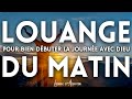 30 Puissantes Louanges Du Matin à écouter Tous Les Jours Pour Sentir La Présence De Dieu