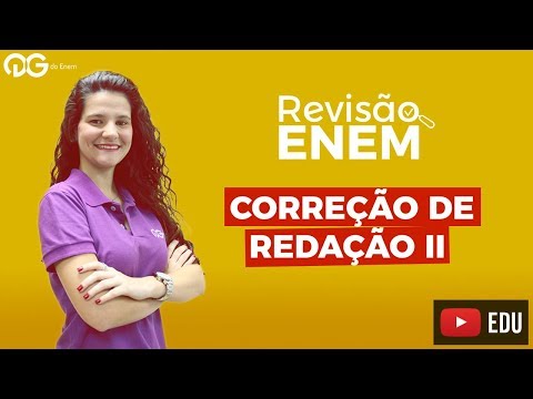 Revisão ENEM: Redação -  Correção de Redação II