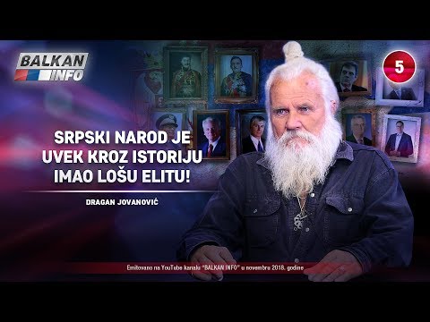 INTERVJU: Dragan Jovanović - Srpski narod je uvek kroz istoriju imao lošu elitu! (2.11.2018)