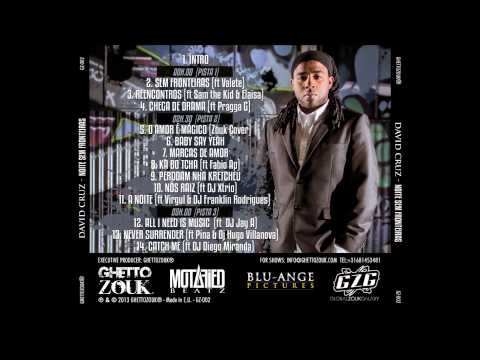 David Cruz  - Nôs Raiz feat Dj X Trio (Pista 2)
