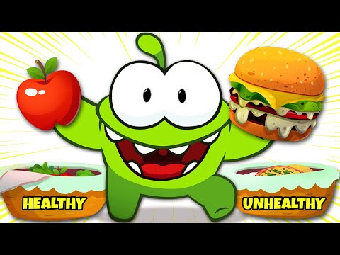 Om Nom's Favorite Foods🍟Junk Food vs 🥦 Healthy Food | Fun Learning for Toddlers🎈