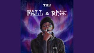 Fall & Rise Music Video