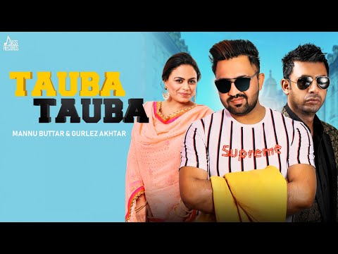 Poster tauba tauba lyrics – mannu buttar & gurlez akhtar