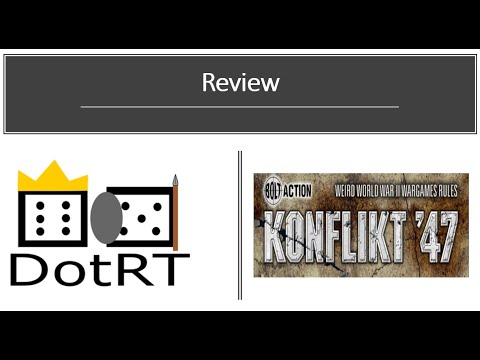 DotRT Review Konflikt '47