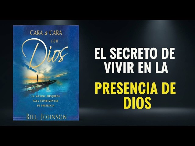 Vídeo relacionado con Cara a Cara Con Dios (Narración En Castellano): La Máxima Búsqueda Para Experimentar Su Presencia