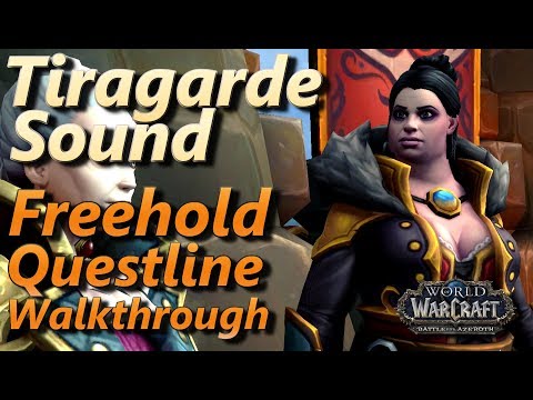 Tiragarde Sound Freehold Questline Walkthrough Proudmoore Admiralty Reputation To Friendly Guide