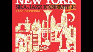 You Are My Love - New York Ska-Jazz Ensemble