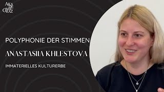 Polyphonie der Stimmen - Anastasiia Klestova