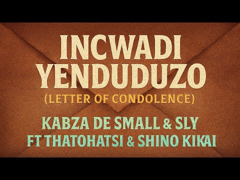 Incwadi Yenduduzo &ndash; Kabza De Small & SLY Ft Thatohatsi [Official Amapiano 2025 Emotional Hit]