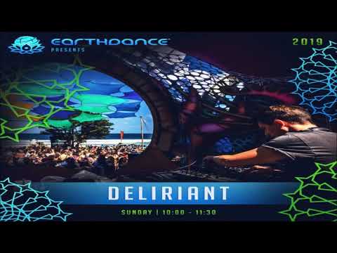 Deliriant -  Earthdance Festival (2019)