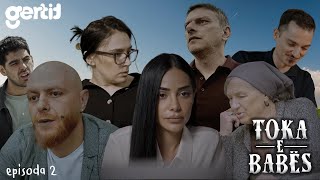 Toka e Babës - Episodi 2 (Serial Shqip)
