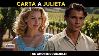 Carta a Julieta. Una Encantadora HISTORIA DE AMOR.