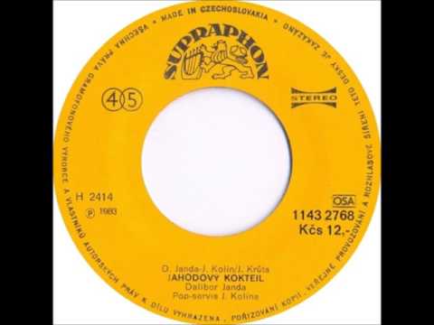 Dalibor Janda - Jahodový koktejl [1983 Vinyl Records 45rpm]