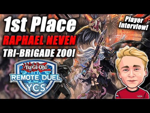 Yu-Gi-Oh! Remote Duel YCS WINNER: Tri-Brigade Zoo Deck Profile [ft. Raphael Neven] EU 1st Place!