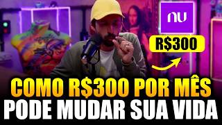 INVISTA R$ 300 POR MÊS NISSO E DEIXE SEU TRABALHO MAIS CEDO