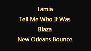 Tamia - Tell Me Who It Was (New Orleans Bounce)