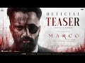 Marco Official Teaser Unni Mukundan Shareef Muhammed Haneef Adeni Ravi Basrur