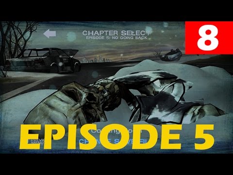 The Walking Dead Season 2 Episode 5 Walkthrough Part 8 No Going Back Let's Play No Commentary 1080p