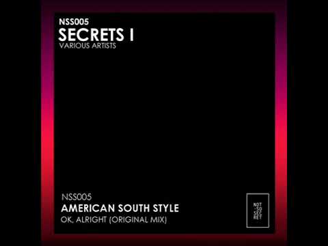 American South Style - Ok, Alright (Original Mix)