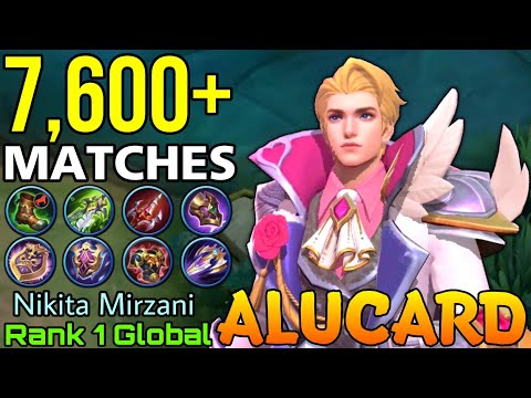 Alucard 7,600+ Matches Gameplay! - Top 1 Global Alucard by Nikita Mirzani - Mobile Legends