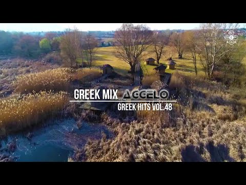 Greek Mix / Greek Hits Vol.48 / Greek Deep Chillout Best Of / NonStopMix by Dj Aggelo
