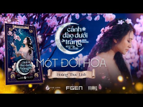 Một đời hoa - Hoàng Thục Linh