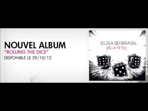 Elisa Do Brasil Lov Feat Miss Trouble Album Rolling the Dice