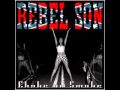 Rebel Son - Redneck Piece of White Trash