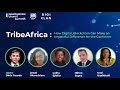 TribeAfrica How Digital Blockchain Can Make An Impactful Difference For The Continent
