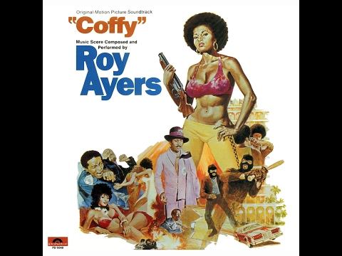 Roy Ayers - Coffy Sauna
