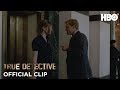 True Detective: Respect (Season 1 Episode 4 Clip) | HBO