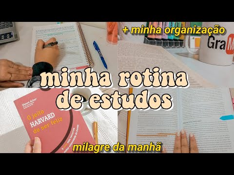MINHA ROTINA DE ESTUDOS | organização, milagre da manhã e +