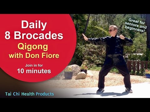 Daily 8 Brocades - Qigong with Don Fiore