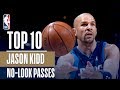 Jason Kidd S Top 10 Career NBA No Look Assists