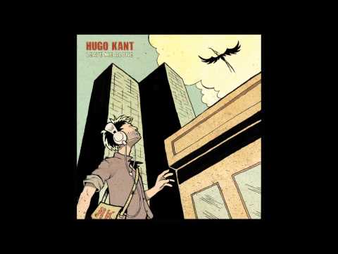 Hugo Kant - Leave Me Alone feat. LostPoet (Chinese Man Remix)