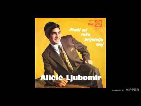 Ljuba Alicic - Prvi susret - (Audio 1973)