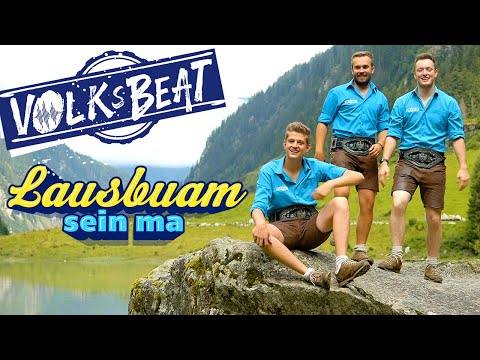 VOLKSBEAT - Lausbuam sein ma