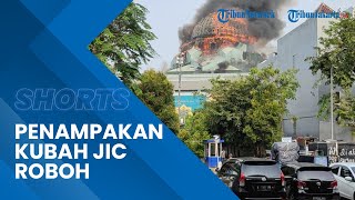 Penampakan Kubah Jakarta Islamic Centre di Jakarta Utara Roboh setelah Hangus Terbakar