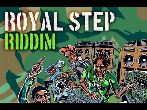 Royal Step Riddim Megamix (Maximum Sound) 2016