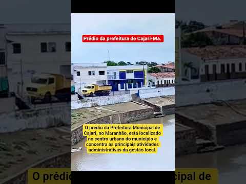 Prédio da prefeitura de Cajari-Ma.