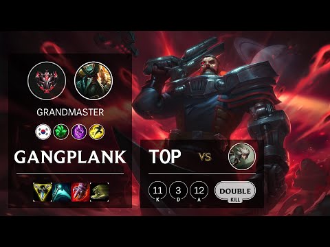 Gangplank Top vs Camille - KR Grandmaster Patch 10.19